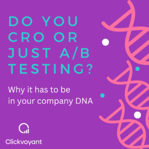 CRO or AB Testing. Experimentation has to be in your company culture.